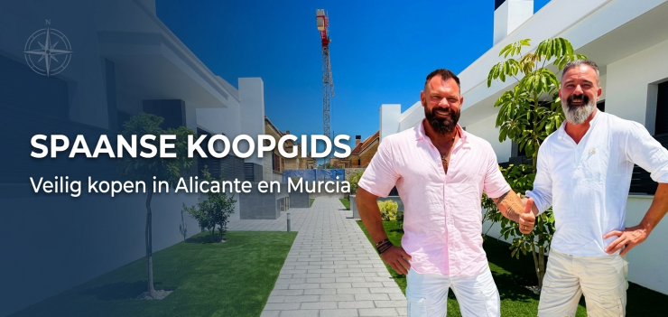 Veilig Vastgoed Kopen in de Regio Alicante/Murcia