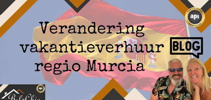 Belangrijke veranderingen in vakantieverhuur in Spanje regio Murcia vanaf april 2025