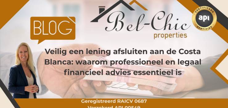 Taking out a loan safely on the Costa Blanca: why professional and legal financial advice is essential!